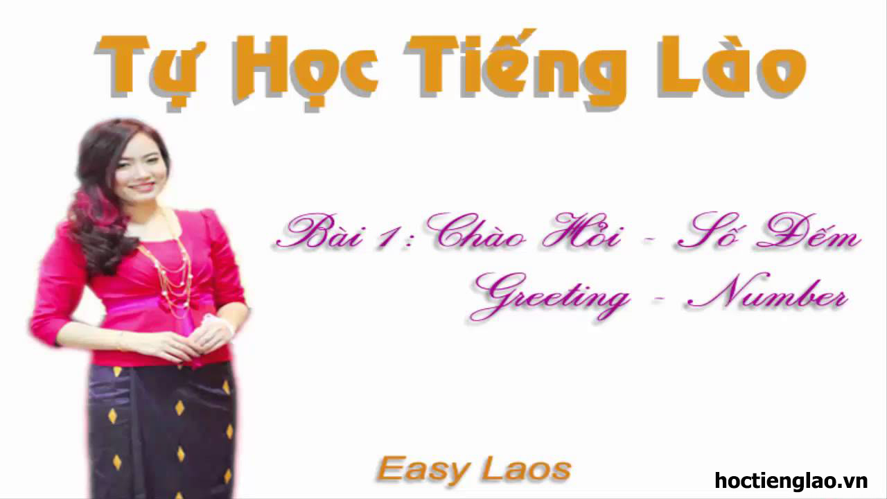 Tự học tiếng Lào hiệu quả và nhanh nhất
